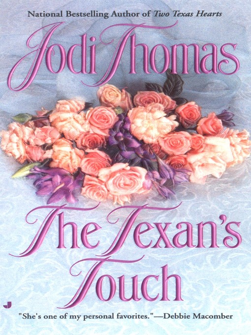 Title details for The Texan's Touch by Jodi Thomas - Wait list